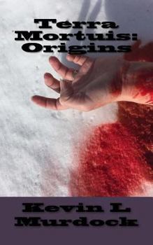 Paperback Terra Mortuis: Origins Book
