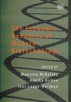 Paperback The Economic Dynamics of Modern Biotechnology Book