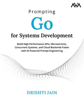 Paperback Prompting Go for Systems Development Book