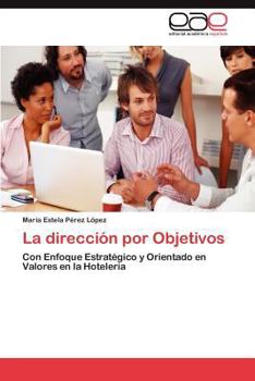 Paperback La Direccion Por Objetivos [Spanish] Book
