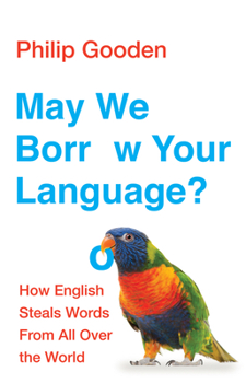 Hardcover May We Borrow Your Language? Book