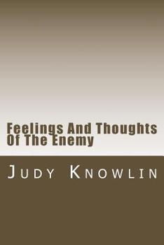 Paperback Feelings And Thoughts Of The Enemy Book