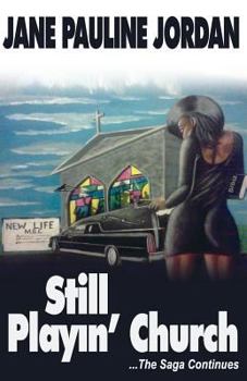 Paperback Still Playin' Church Book