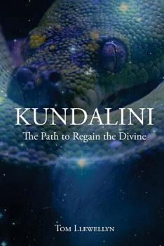 Paperback Kundalini: The path to regain the divine Book