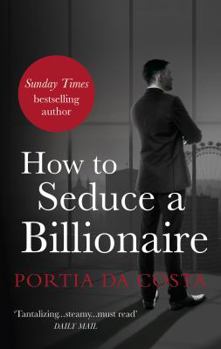 Paperback How to Seduce a Billionaire Book