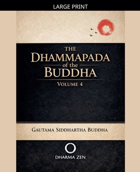 Paperback The Dhammapada of the Buddha, Volume 4 (Dhammapada Collection) Book