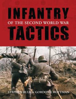 Hardcover Infantry Tactics of the Second World War Book
