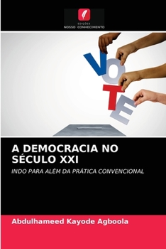 Paperback A Democracia No Século XXI [Portuguese] Book