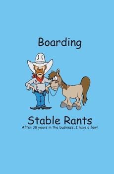 Paperback Boarding Stable Rants Book