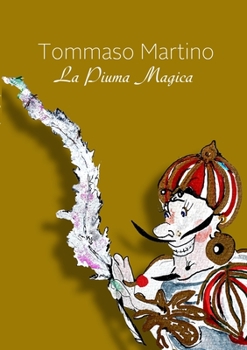 Paperback La piuma magica [Italian] Book
