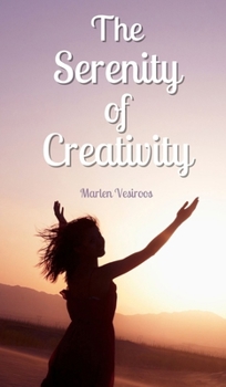 Hardcover The Serenity of Creativity Book