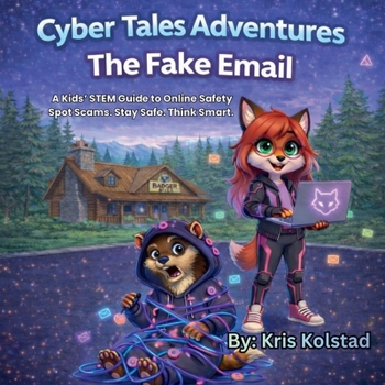 Paperback Cyber Tales Adventures The Fake Email Book