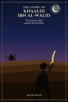 Paperback Sahaba Series: Khaalid ibn Al Walid Book