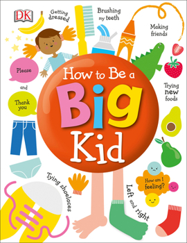 Hardcover How to Be a Big Kid Book