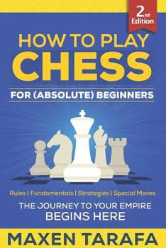 Paperback Chess: How to Play Chess for (Absolute) Beginners Book