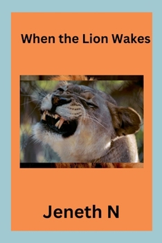 When the Lion Wakes