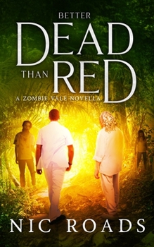 Paperback Better Dead than Red (A Zombie Vale Novella) Book