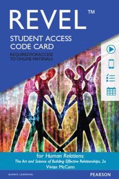 Printed Access Code Revel for Human Relations: The Art and Science of Building Effective Relationships -- Access Card Book