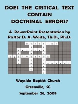 Paperback Does The Critical Text Contain Doctrinal Errors? Book