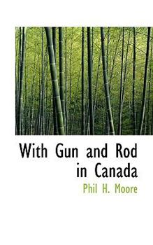Paperback With Gun and Rod in Canada Book