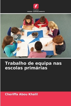 Paperback Trabalho de equipa nas escolas primárias [Portuguese] Book