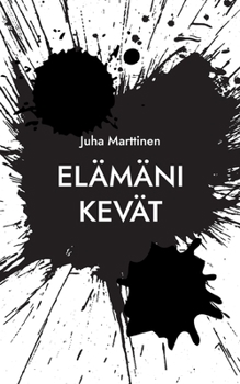 Paperback Elämäni kevät [Finnish] Book