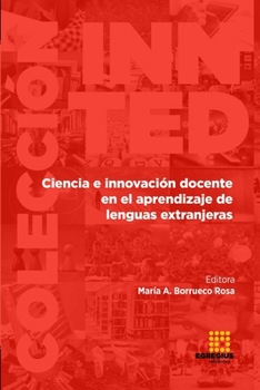 Paperback Ciencia e innovación docente en el aprendizaje de lenguas extranjeras [Spanish] Book