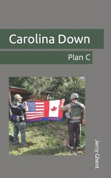 Paperback Carolina Down: Plan C Book