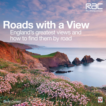 Hardcover Roads with a View: England's Greatest Views and How to Find Them by Road Book