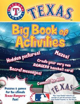 Paperback Texas Rangers: The Big Book of Activities Book