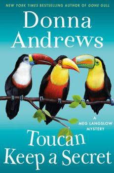 Hardcover Toucan Keep a Secret: A Meg Langslow Mystery Book