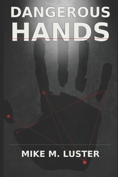 Paperback Dangerous Hands Book