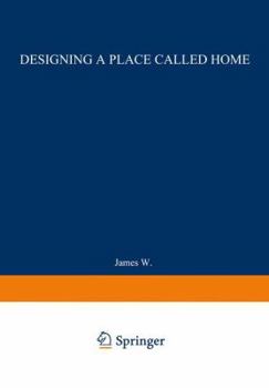 Paperback Designing a Place Called Home: Reordering the Suburbs Book