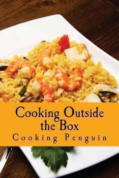 Paperback Cooking Outside the Box: Fast & Fresh Recipes for the Microwave Book