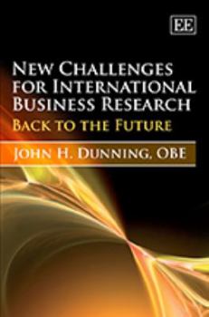 Hardcover New Challenges for International Business Research: Back to the Future Book