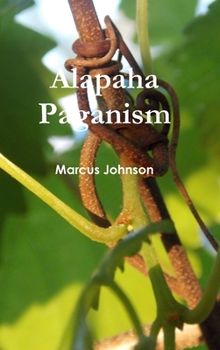 Hardcover Alapaha Paganism Book