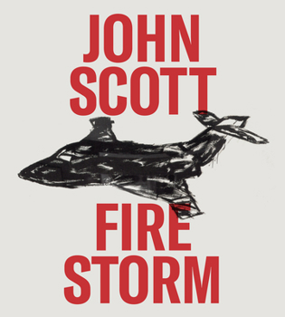 Hardcover John Scott: Firestorm Book