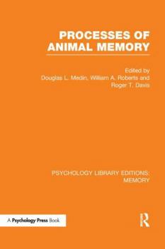 Processes of Animal Memory (Ple: Memory)