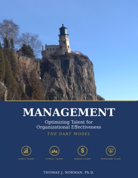 Paperback Management: Optimizing Talent for Organizational Effectiveness (Black-and-White Student Edition) Book