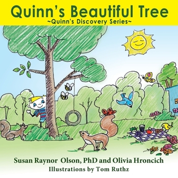 Paperback Quinn's Beautiful Tree: Quinn's Discovery Series Book