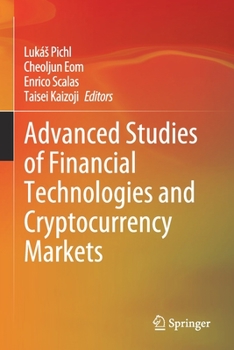 Paperback Advanced Studies of Financial Technologies and Cryptocurrency Markets Book