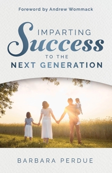 Paperback Imparting Success to the Next Generation Book