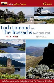 Paperback Loch Lomond and the Trossachs National Park Vol. 1, . West Book