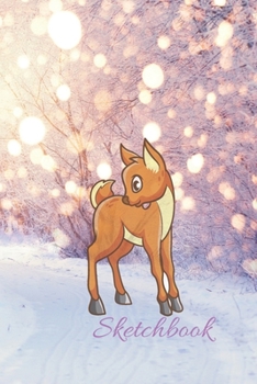 Paperback Sketchbook: Sketchbook Winter/snow/ Deer /fawn/ Notebook Journal Winter Workbook Diary / Christmas Notebook/ Gift /Composition Bla Book