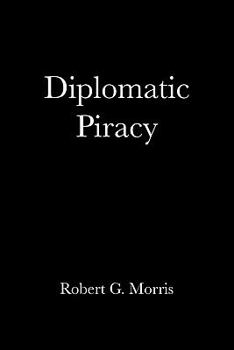 Paperback Diplomatic Piracy Book