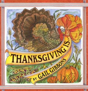 Hardcover Thanksgiving Is... Book