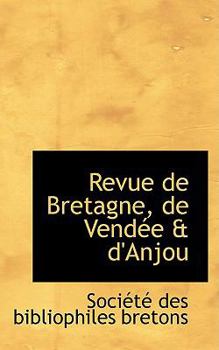 Revue de Bretagne, de Vendte and D'Anjou