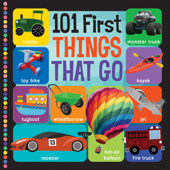 Board book 101 First Things That Go Book