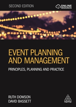 Paperback Event Planning and Management: Principles, Planning and Practice Book
