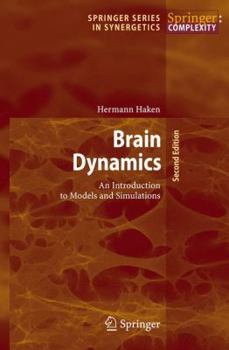 Paperback Brain Dynamics: An Introduction to Models and Simulations Book